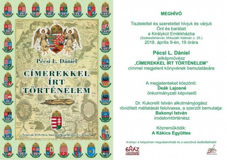 Címerekkel írt történelem - Pécsi L. Dániel kötetbemutatója a Királykút Emlékházban